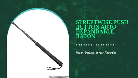 Streetwise Push Button Auto Expandable Baton by@Outfy
